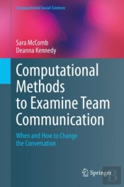 Computational Methods To Examine Team Communication