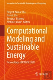 Computational Modeling And Sustainable Energy