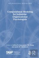 Computational Modeling For Industrial-Organizational Psychologists