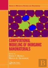 Computational Modeling Of Inorganic Nanomaterials