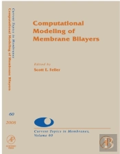 Computational Modeling Of Membrane Bilayers