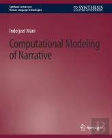 Computational Modeling Of Narrative
