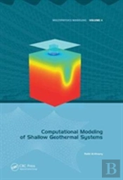 Computational Modeling Of Shallow Geothermal Systems