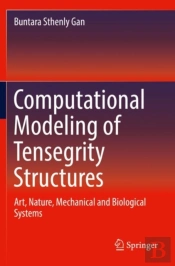 Computational Modeling Of Tensegrity Structures