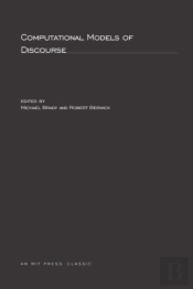 Computational Models Of Discourse