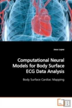 Bertrand.pt - Computational Neural Models For Body Surface Ecg Data Analysis