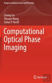 Computational Optical Phase Imaging