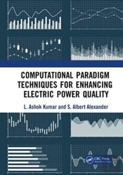 Computational Paradigm Techniques For Enhancing Electric Power Quality