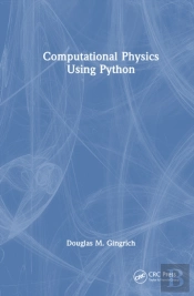 Computational Physics Using Python