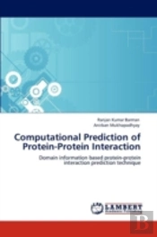 Computational Prediction Of Protein-Protein Interaction