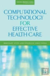 Computational Technology For Effective Health Care