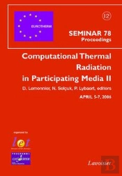 Computational Thermal Radiation In Participating Media Ii Eurotherm Seminar 78 April 57 2006
