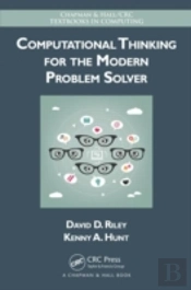 Computational Thinking For The Modern Problem Solver