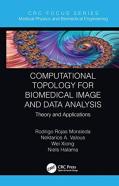 Computational Topology For Biomedical Image And Data Analysis