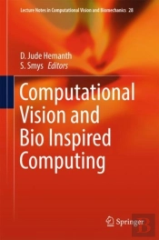 Computational Vision And Bio Inspired Computing