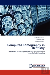 Computed Tomography In Dentistry