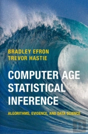 Computer Age Statistical Inference