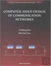 Computer-Aided Design Of Communication Networks