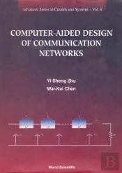 Computer-Aided Design Of Communication Networks