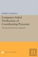 Computer-Aided Verification Of Coordinating Processes