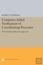 Computer-Aided Verification Of Coordinating Processes