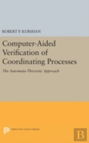 Computer-Aided Verification Of Coordinating Processes