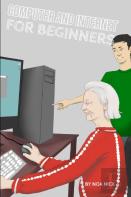 Computer And Internet For Beginners
