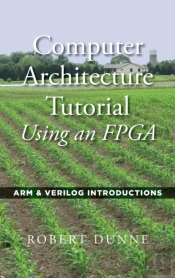 Computer Architecture Tutorial Using An Fpga