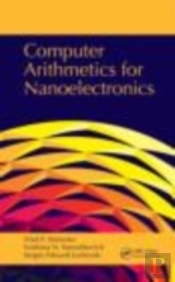 Computer Arithmetics For Nanoelectronics