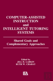 Computer Assisted Instruction And Intelligent Tutoring Systems