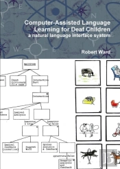 Computer-Assisted Language Learning For Deaf Children: A Natural Language Interface System