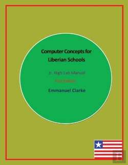 Bertrand.pt - Computer Concepts For Liberian Schools, Jr. High Lab Manual