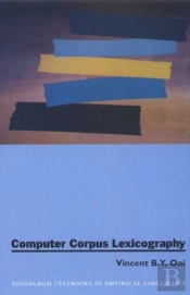 Computer Corpus Lexicography