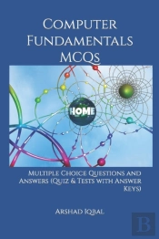 Computer Fundamentals Mcqs: Multiple Cho