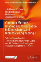 Computer Methods, Imaging And Visualization In Biomechanics And Biomedical Engineering Ii