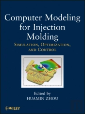 Computer Modeling For Injection Molding