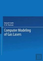 Computer Modeling Of Gas Lasers