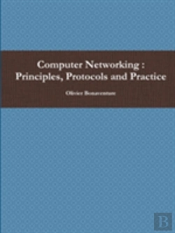 Bertrand.pt - Computer Networking : Principles, Protocols And Practice