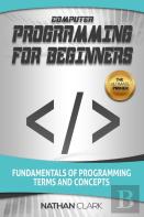 Computer Programming For Beginners