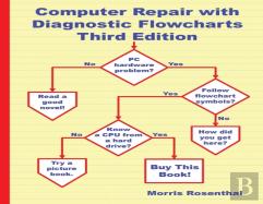 Computer Repair With Diagnostic Flowcharts Third Edition