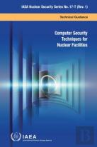 Computer Security Techniques For Nuclear Facilities