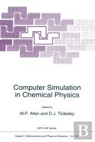 Computer Simulation In Chemical Physics