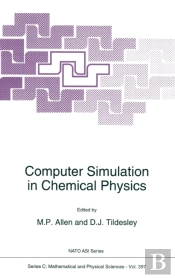 Computer Simulation In Chemical Physics