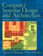 Computer Systems Design and Architecture