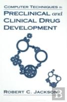 Computer Techniques In Preclinical And Clinical Drug Development