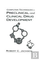 Computer Techniques In Preclinical And Clinical Drug Development
