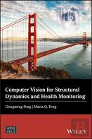 Computer Vision For Structural Dynamics And Health Monitoring