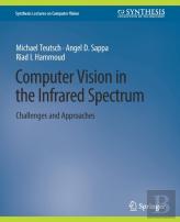 Computer Vision In The Infrared Spectrum