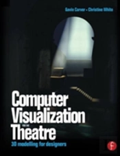 Computer Visualization For The Theatre