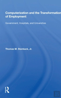 Bertrand.pt - Computerization And The Transformation Of Employment